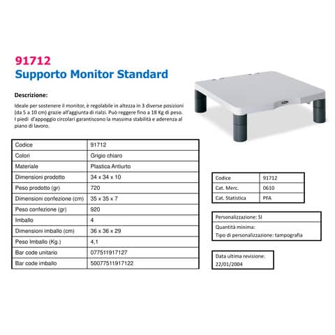 Supporto FELLOWES per monitor standard plastica riciclata grigio 10x33x34 cm 91712